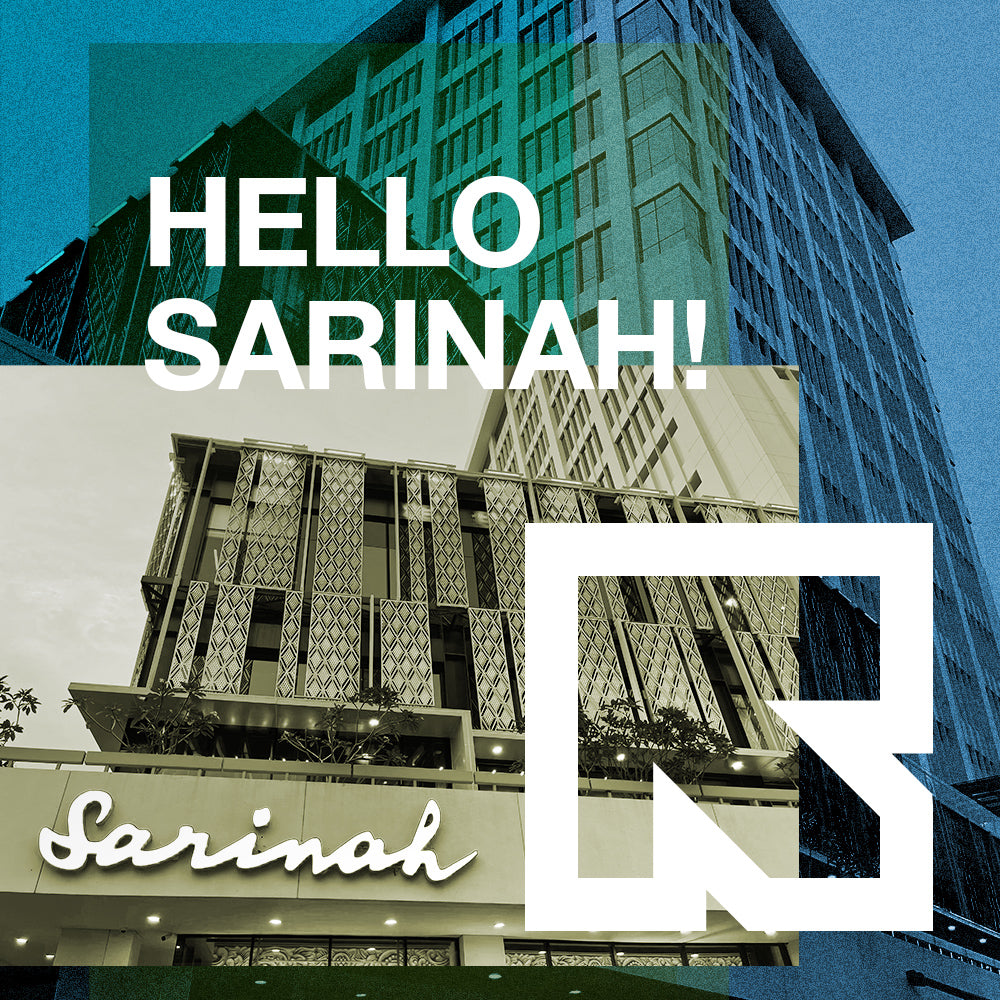 Hello Sarinah! Our Second Retail Outlet is Now Open!